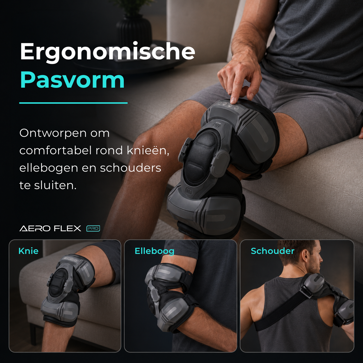 Aero Flex Pro gedragen om knie, elleboog en schouder dankzij de ergonomische pasvorm